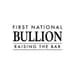 First National Bullion