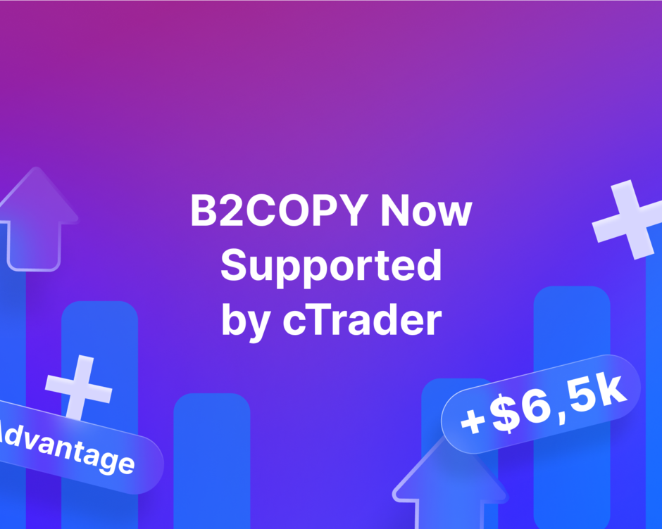 B2BROKER and spotware announce new partnership: B2COPY now integrated with cTrader