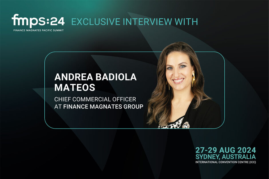 Exclusive interview with Andrea Badiola, Chief Commercial Officer at Finance Magnates Group