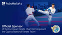 RoboMarkets is supporting the European Karate Championships 2023 and the Cyprus National Karate Team