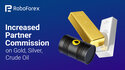 RoboForex increases partner commission for Gold, Silver, Oil, and US Indices