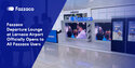 Fazzaco departure lounge at Larnaca airport officially opens to all Fazzaco users
